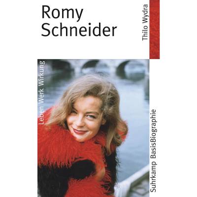 Romy Schneider von Suhrkamp Verlag AG